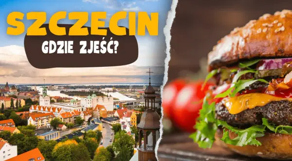 Gdzie na obiad w Szczecinie? Odkryj najlepsze smaki miasta!